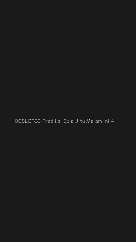 Tampilan Antarmuka Aplikasi Ogslot88 Prediksi Bola Jitu Malam Ini - 4