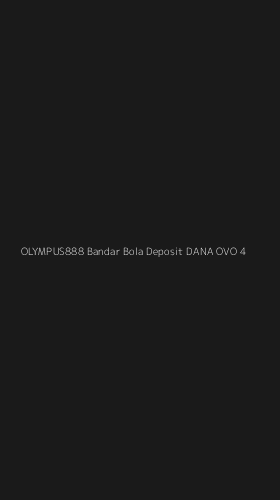 Tampilan Antarmuka Aplikasi Olympus888 Bandar Bola Deposit Dana Ovo - 4
