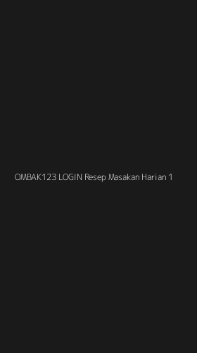 Tampilan Antarmuka Aplikasi Ombak123 Login Resep Masakan Harian - 1