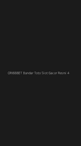 Tampilan Antarmuka Aplikasi Ori88bet Bandar Toto Slot Gacor Resmi - 4