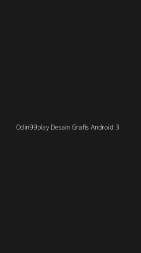 Tampilan Antarmuka Aplikasi Odin99play Desain Grafis Android - 3