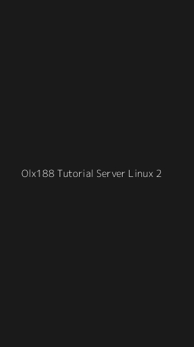 Tampilan Antarmuka Aplikasi Olx188 Tutorial Server Linux - 2