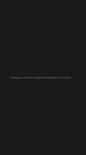 Tampilan Antarmuka Aplikasi Olxtogelcom Alternatif Aplikasi Mobile Responsif Terbaik - 1