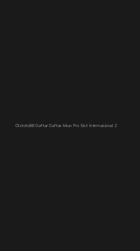Tampilan Antarmuka Aplikasi Olxtoto88 Daftar Daftar Akun Pro Slot Internasional - 2