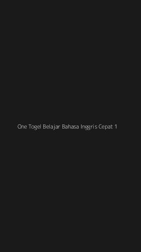 Tampilan Antarmuka Aplikasi One Togel Belajar Bahasa Inggris Cepat - 1