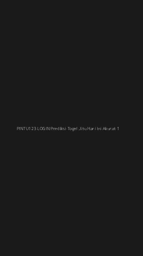 Tampilan Antarmuka Aplikasi Pintu123 Login Prediksi Togel Jitu Hari Ini Akurat - 1