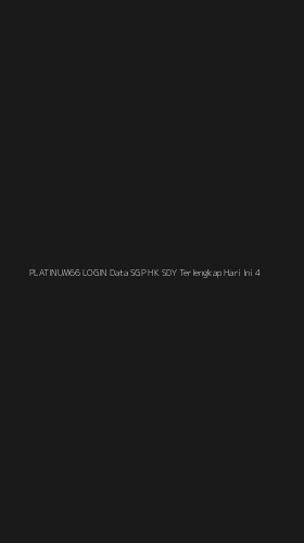 Tampilan Antarmuka Aplikasi Platinum66 Login Data Sgp Hk Sdy Terlengkap Hari Ini - 4