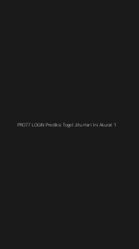 Tampilan Antarmuka Aplikasi Pro77 Login Prediksi Togel Jitu Hari Ini Akurat - 1