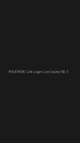 Tampilan Antarmuka Aplikasi Pusathoki Link Login Live Casino Hd - 3