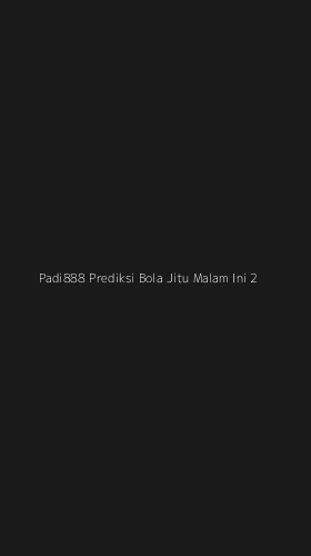 Tampilan Antarmuka Aplikasi Padi888 Prediksi Bola Jitu Malam Ini - 2