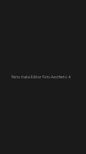 Tampilan Antarmuka Aplikasi Paito Italia Editor Foto Aesthetic - 4