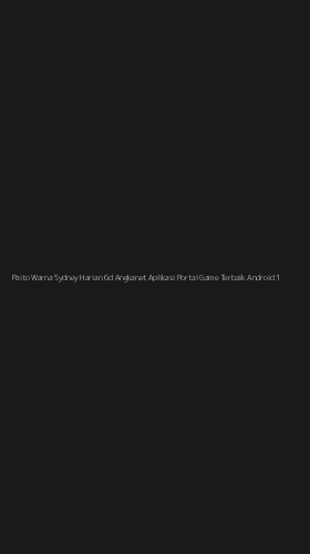 Tampilan Antarmuka Aplikasi Paito Warna Sydney Harian 6d Angkanet Aplikasi Portal Game Terbaik Android - 1