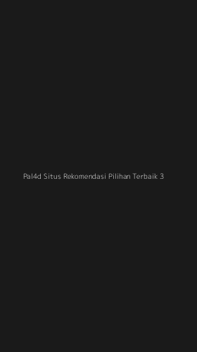 Tampilan Antarmuka Aplikasi Pal4d Situs Rekomendasi Pilihan Terbaik - 3