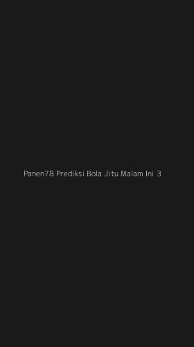 Tampilan Antarmuka Aplikasi Panen78 Prediksi Bola Jitu Malam Ini - 3