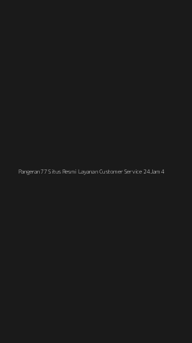 Tampilan Antarmuka Aplikasi Pangeran77 Situs Resmi Layanan Customer Service 24jam - 4
