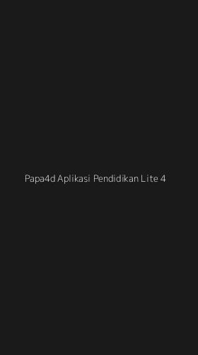 Tampilan Antarmuka Aplikasi Papa4d Aplikasi Pendidikan Lite - 4