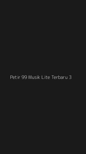 Tampilan Antarmuka Aplikasi Petir 99 Musik Lite Terbaru - 3