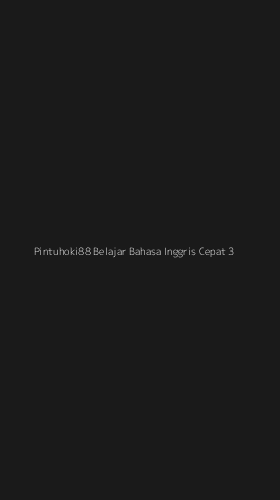 Tampilan Antarmuka Aplikasi Pintuhoki88 Belajar Bahasa Inggris Cepat - 3