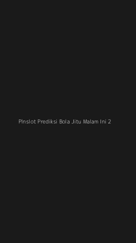 Tampilan Antarmuka Aplikasi Plnslot Prediksi Bola Jitu Malam Ini - 2