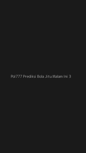 Tampilan Antarmuka Aplikasi Pol777 Prediksi Bola Jitu Malam Ini - 3