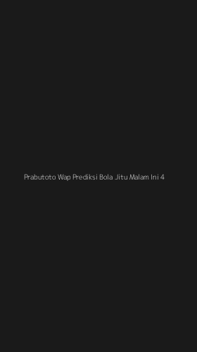 Tampilan Antarmuka Aplikasi Prabutoto Wap Prediksi Bola Jitu Malam Ini - 4