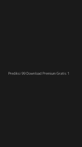 Tampilan Antarmuka Aplikasi Prediksi 99 Download Premium Gratis - 1
