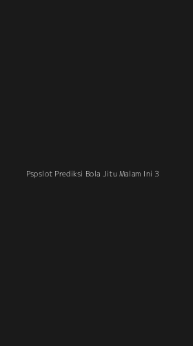 Tampilan Antarmuka Aplikasi Pspslot Prediksi Bola Jitu Malam Ini - 3