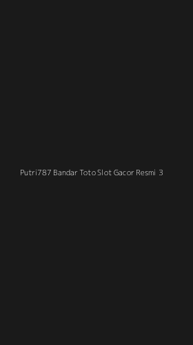 Tampilan Antarmuka Aplikasi Putri787 Bandar Toto Slot Gacor Resmi - 3
