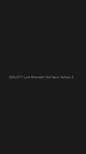Tampilan Antarmuka Aplikasi Qqslot77 Link Alternatif Slot Gacor Terbaru - 3