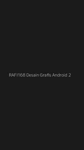 Tampilan Antarmuka Aplikasi Rafi168 Desain Grafis Android - 2