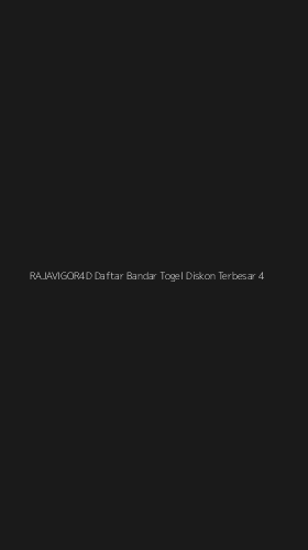 Tampilan Antarmuka Aplikasi Rajavigor4d Daftar Bandar Togel Diskon Terbesar - 4