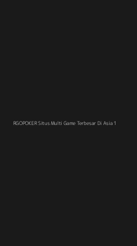 Tampilan Antarmuka Aplikasi Rgopoker Situs Multi Game Terbesar Di Asia - 1