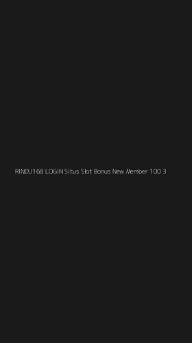 Tampilan Antarmuka Aplikasi Rindu168 Login Situs Slot Bonus New Member 100 - 3