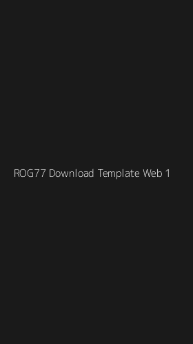 Tampilan Antarmuka Aplikasi Rog77 Download Template Web - 1