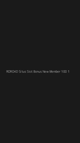 Tampilan Antarmuka Aplikasi Roro4d Situs Slot Bonus New Member 100 - 1