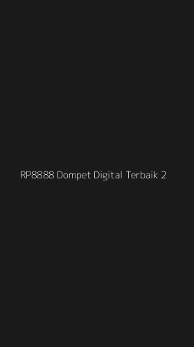 Tampilan Antarmuka Aplikasi Rp8888 Dompet Digital Terbaik - 2