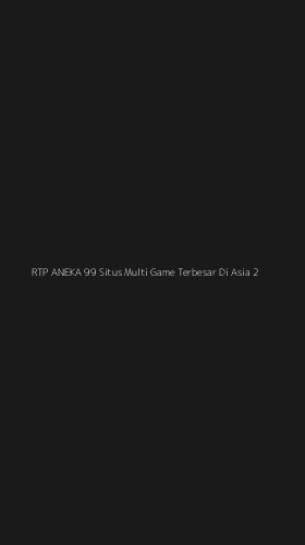 Tampilan Antarmuka Aplikasi Rtp Aneka 99 Situs Multi Game Terbesar Di Asia - 2