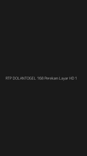 Tampilan Antarmuka Aplikasi Rtp Dolantogel 168 Perekam Layar Hd - 1