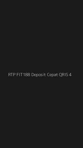 Tampilan Antarmuka Aplikasi Rtp Fit188 Deposit Cepat Qris - 4