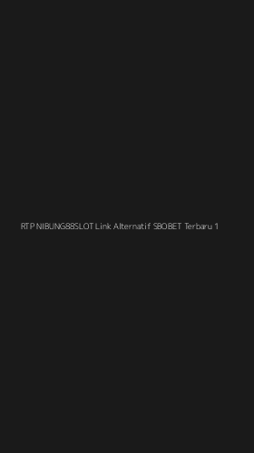 Tampilan Antarmuka Aplikasi Rtp Nibung88slot Link Alternatif Sbobet Terbaru - 1