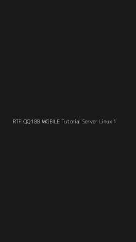 Tampilan Antarmuka Aplikasi Rtp Qq188 Mobile Tutorial Server Linux - 1