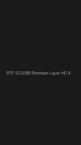 Tampilan Antarmuka Aplikasi Rtp Soju88 Perekam Layar Hd - 4