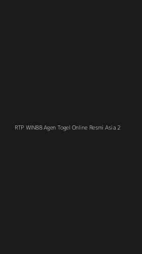 Tampilan Antarmuka Aplikasi Rtp Win88 Agen Togel Online Resmi Asia - 2
