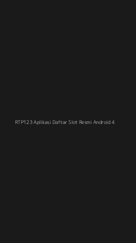Tampilan Antarmuka Aplikasi Rtp123 Aplikasi Daftar Slot Resmi Android - 4