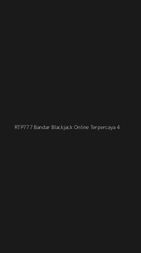 Tampilan Antarmuka Aplikasi Rtp777 Bandar Blackjack Online Terpercaya - 4