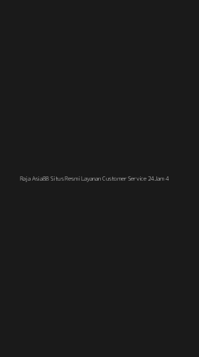 Tampilan Antarmuka Aplikasi Raja Asia88 Situs Resmi Layanan Customer Service 24jam - 4