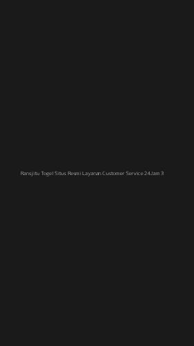 Tampilan Antarmuka Aplikasi Ransjitu Togel Situs Resmi Layanan Customer Service 24jam - 3