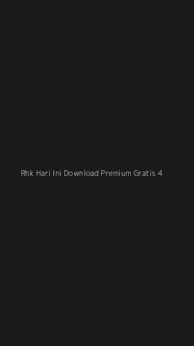 Tampilan Antarmuka Aplikasi Rhk Hari Ini Download Premium Gratis - 4