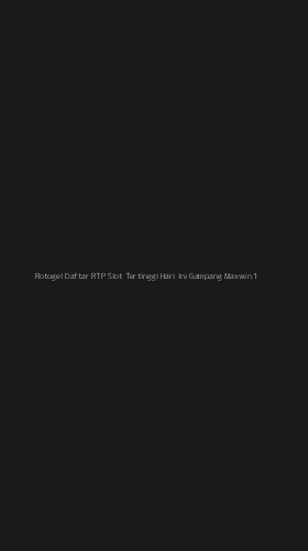 Tampilan Antarmuka Aplikasi Rotogel Daftar Rtp Slot Tertinggi Hari Ini Gampang Maxwin - 1