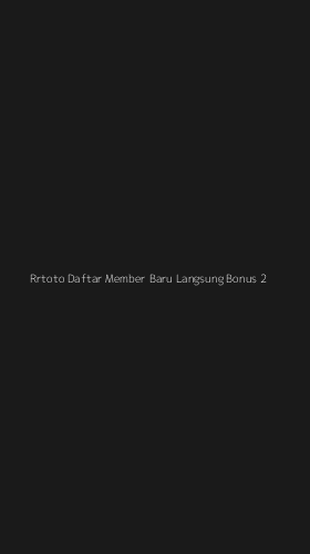 Tampilan Antarmuka Aplikasi Rrtoto Daftar Member Baru Langsung Bonus - 2